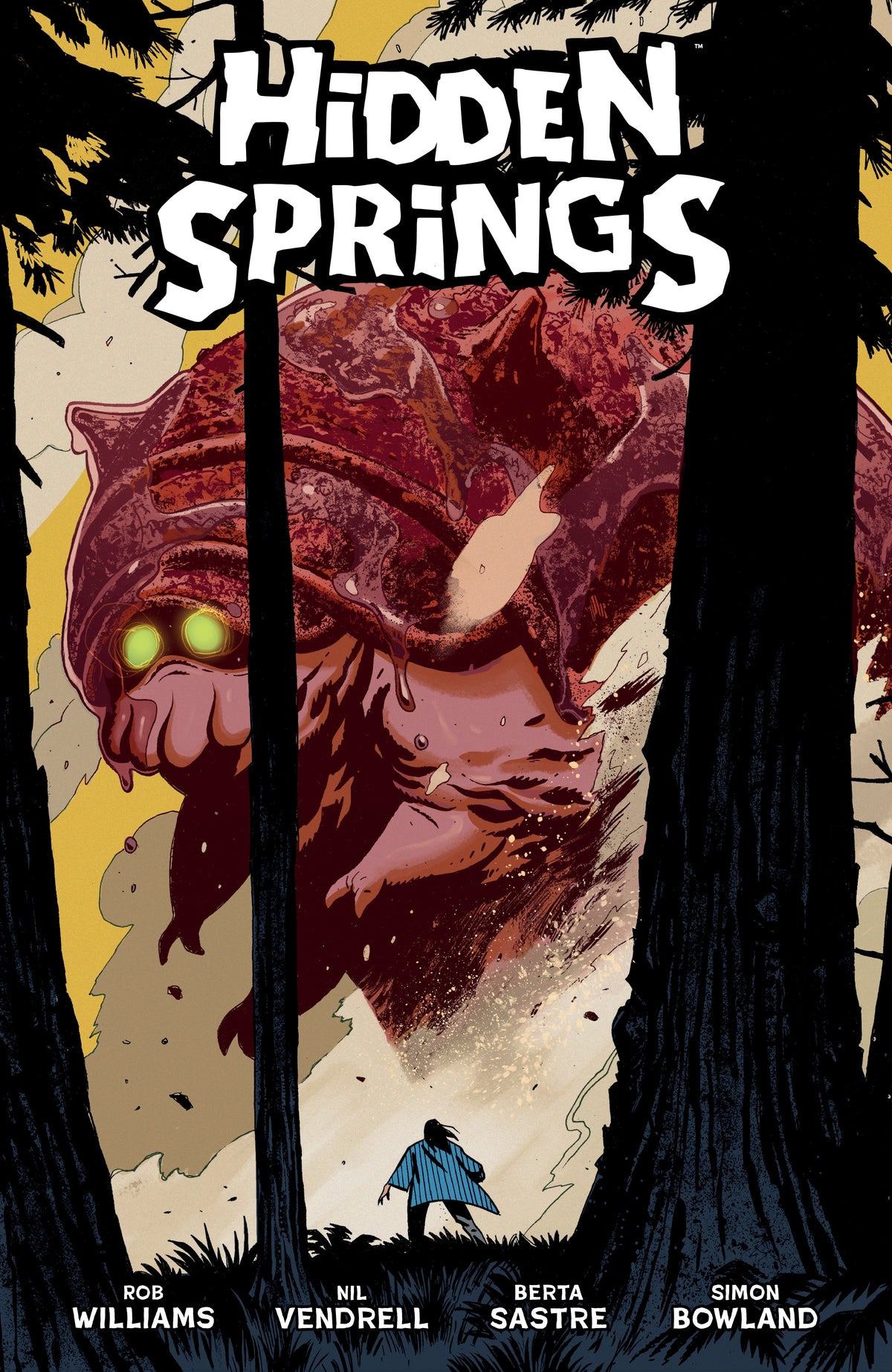 Hidden Springs (Trade Paperback Pre-Order)