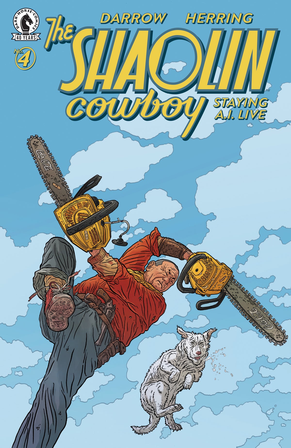 Shaolin Cowboy: Staying A.I.Live #4 (CVR A)