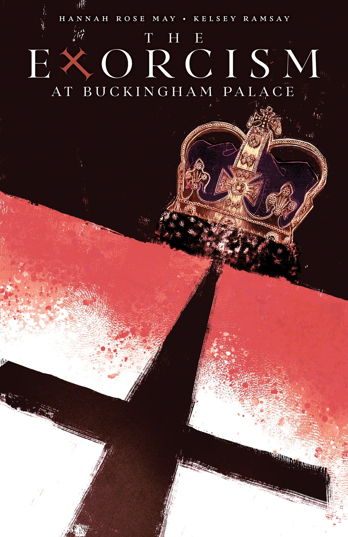 The Exorcism at Buckingham Palace (Trade Paperback Pre-Order)