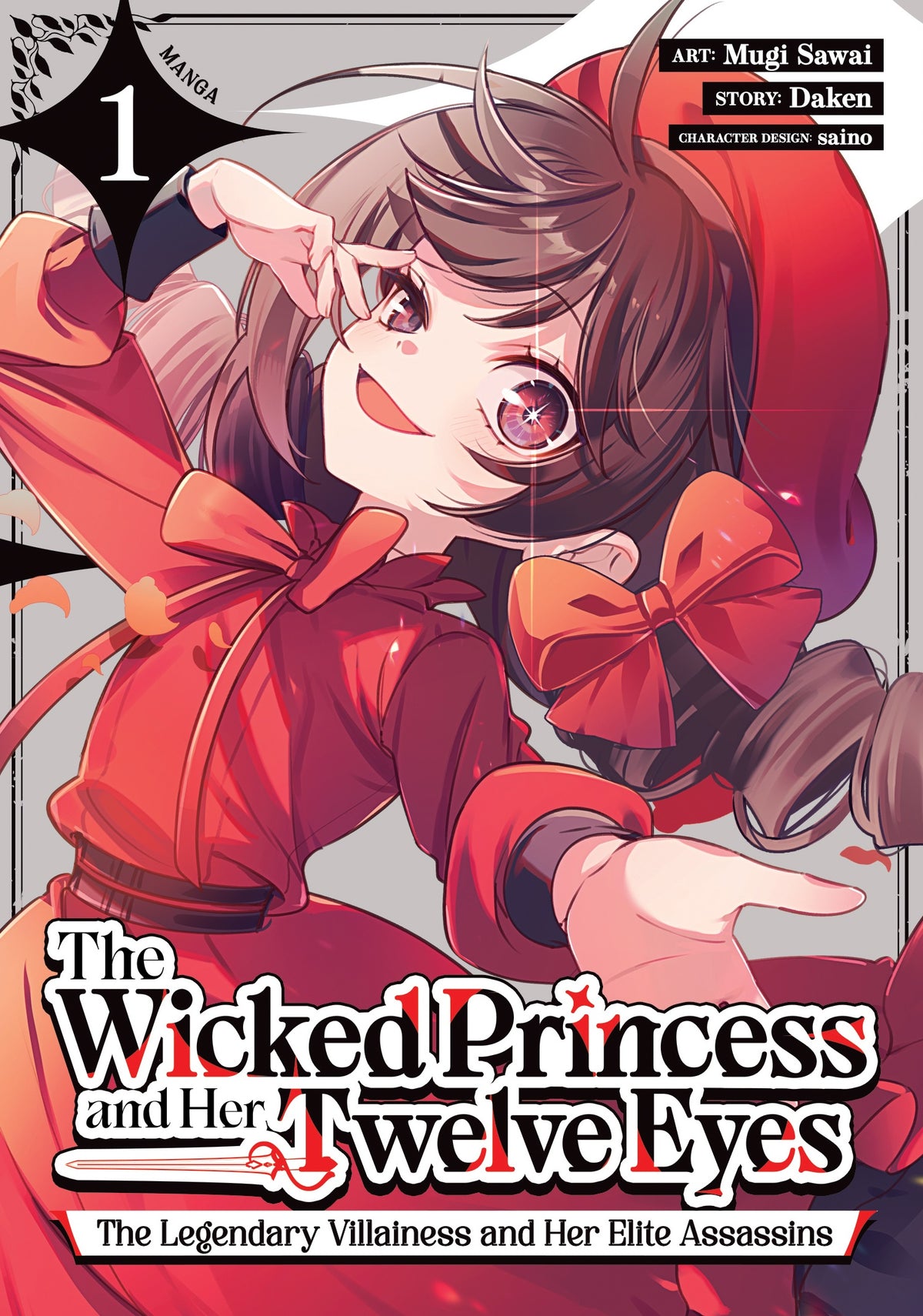 The Wicked Princess and Her Twelve Eyes: The Legendary Villainess and Her Elite Assassins Vol. 1 (Manga) (Pre-Order)